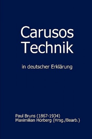 Kniha Carusos Technik Paul Bruns