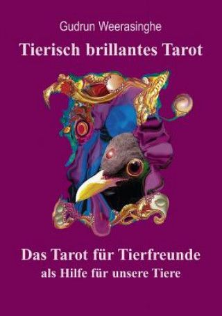 Kniha Tierisch brillantes Tarot Gudrun Weerasinghe