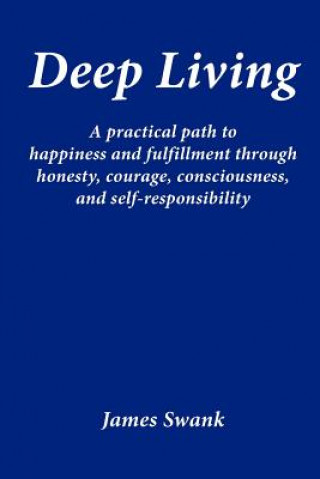 Book Deep Living James Swank