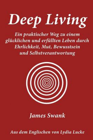Kniha Deep Living James Swank