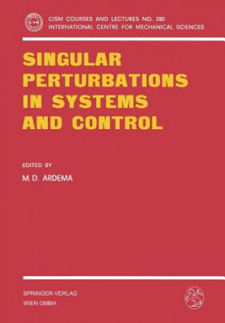 Buch Singular Perturbations in Systems and Control M. D. Ardema