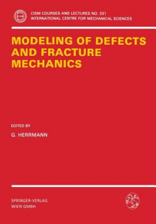 Libro Modeling of Defects and Fracture Mechanics G. Herrmann