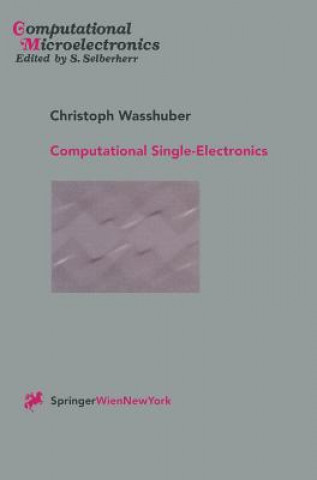 Knjiga Computational Single-Electronics Christoph Wasshuber