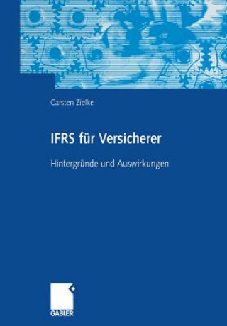 Knjiga Ifrs Fur Versicherer Carsten Zielke