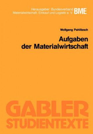 Kniha Aufgaben der Materialwirtschaft Wolfgang Pahlitzsch