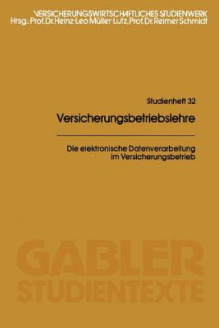 Carte Elektronische Datenverarbeitung Im Versicherungsbetrieb Heinz Leo Muller-Lutz