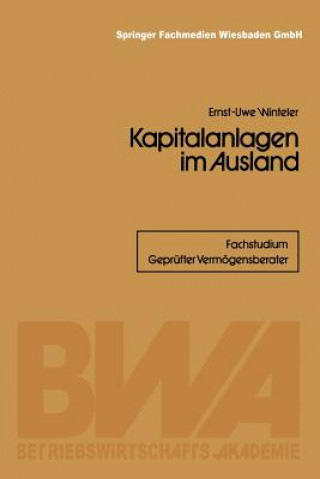 Książka Kapitalanlagen Im Ausland Ernst-Uwe Winteler