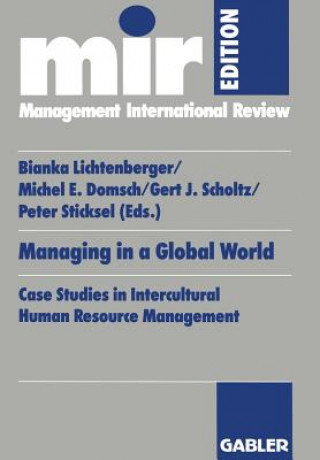 Buch Managing in a Global World: Case Studies in Intercultural Human Resource Management (in Englisher Sprache) Peter Sticksel