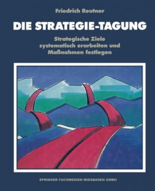 Kniha Die Strategie-Tagung Friedrich Reutner