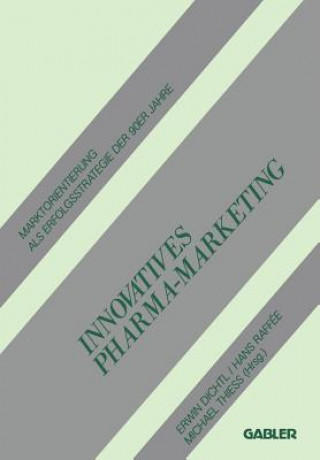 Kniha Innovatives Pharma-Marketing Erwin Dichtl