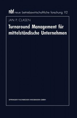 Libro Turnaround Management Fur Mittelstandische Unternehmen 