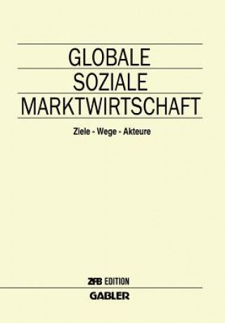 Książka Globale Soziale Marktwirtschaft Horst Albach