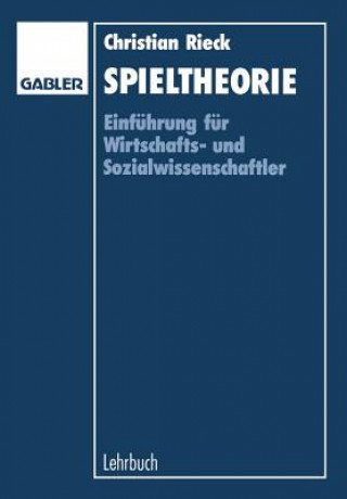 Книга Spieltheorie Christian Rieck
