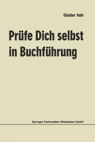 Книга Prufe Dich Selbst in Buchfuhrung Gunther Vahl