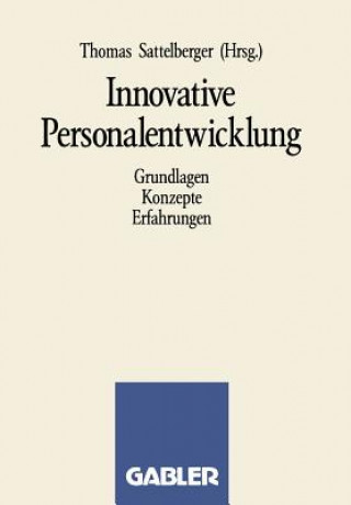 Kniha Innovative Personalentwicklung Thomas Sattelberger