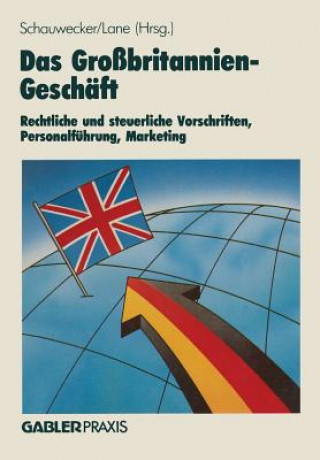 Kniha Das Gro britannien-Gesch ft Hans-Peter Schauwecker