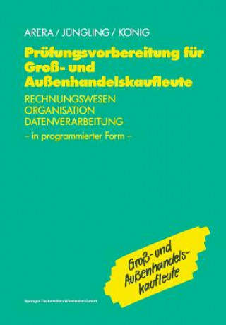 Knjiga Prufungsvorbereitung Fur Gross- Und Aussenhandelskaufleute U a