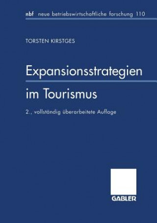 Livre Expansionsstrategien Im Tourismus Torsten Kirstges