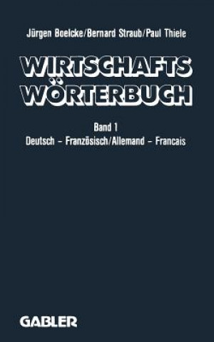 Buch Wirtschaftswoerterbuch / Dictionnaire Economique P Thiele