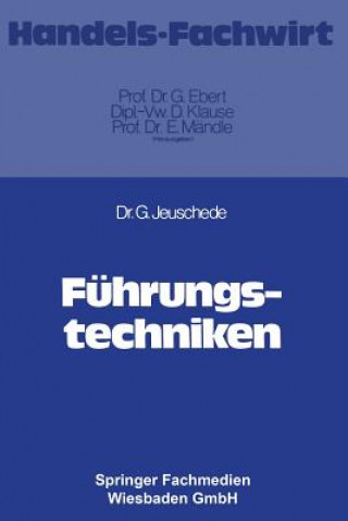 Boek Fuhrungstechniken Gerhard Jeuschede