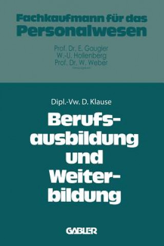 Könyv Berufsausbildung Und Weiterbildung Dieter Klause