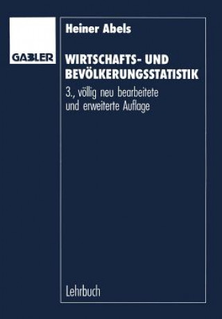 Książka Wirtschafts- und Bevolkerungsstatistik Heiner Abels