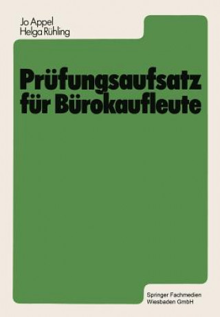 Kniha Prufungsaufsatz fur Burokaufleute Jo Appel