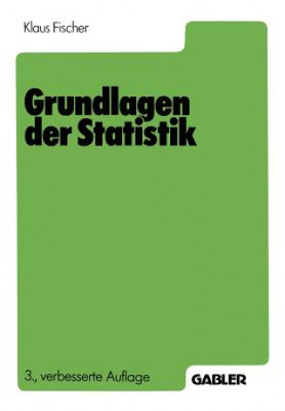 Livre Grundlagen der Statistik Klaus Fischer