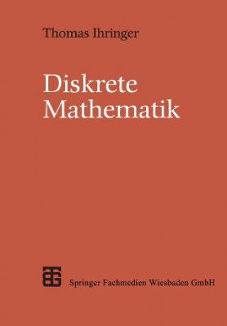 Knjiga Diskrete Mathematik Thomas Ihringer