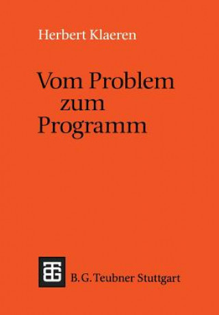 Knjiga Vom Problem Zum Programm Herbert Klaeren