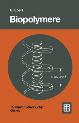 Livre Biopolymere Gotthold Ebert