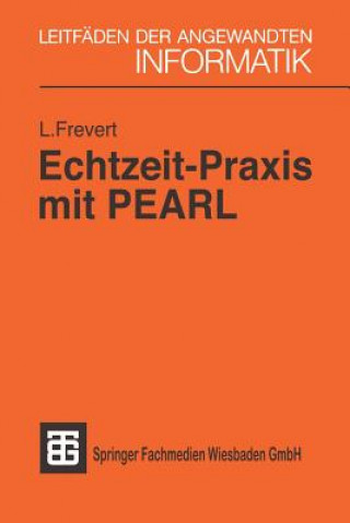 Libro Echtzeit-Praxis Mit Pearl Leberecht Frevert
