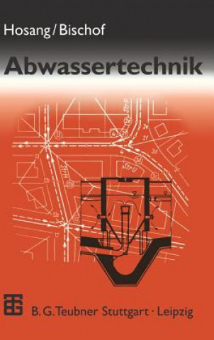 Книга Abwassertechnik Wolfgang Bischof