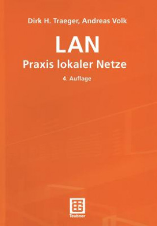 Carte LAN Praxis Lokaler Netze Andreas Volk