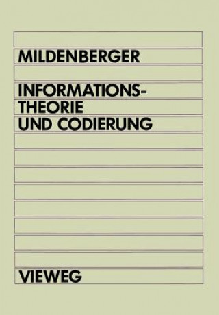 Könyv Informationstheorie Und Codierung Otto Mildenberger