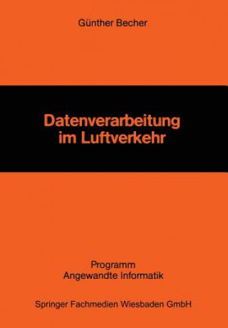 Kniha Datenverarbeitung Im Luftverkehr Gunther Becher