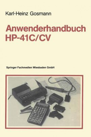 Könyv Anwenderhandbuch Hp-41 C/CV Karl-Heinz Gosmann