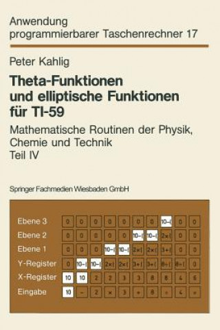 Книга Theta-Funktionen Und Elliptische Funktionen Fur Ti-59 Peter Kahlig