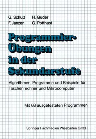 Kniha Programmierubungen in Der Sekundarstufe Harald Schumny