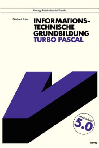 Книга Informationstechnische Grundbildung Turbo Pascal Ekkehard Kaier