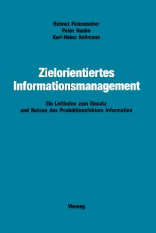 Kniha Zielorientiertes Informationsmanagement Karl-Heinz Kollmann