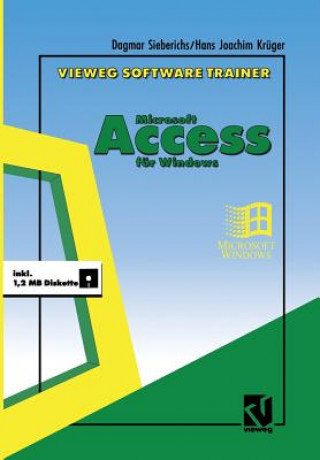 Carte Vieweg Software-Trainer Microsoft Access F r Windows Dagmar Sieberichs