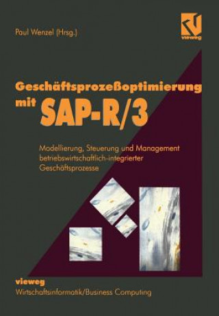 Könyv Geschaftsprozessoptimierung mit SAP-R/3 Paul Wenzel