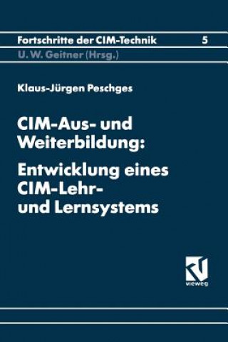 Kniha CIM-Aus- Und Weiterbildung Klaus-Jurgen Peschges