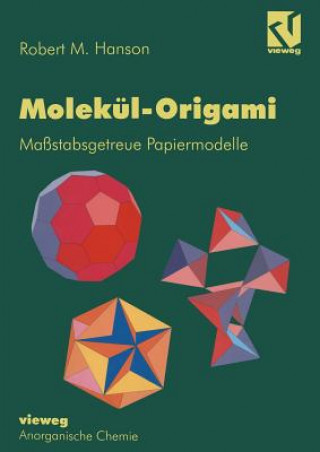 Βιβλίο Molekul-Origami Robert M Hanson