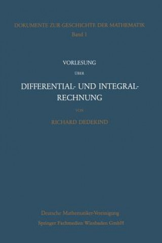 Könyv Vorlesung UEber Differential- Und Integralrechnung 1861/62 Richard Dedekind