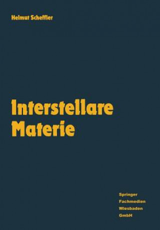 Kniha Interstellare Materie Helmut Scheffler