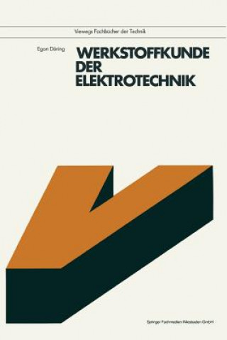 Buch Werkstoffkunde Der Elektrotechnik Egon Doring