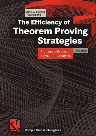 Книга Efficiency of Theorem Proving Strategies Yunshan Zhu