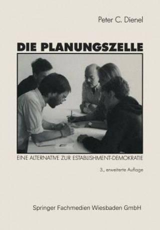 Kniha Die Planungszelle Peter C. Dienel